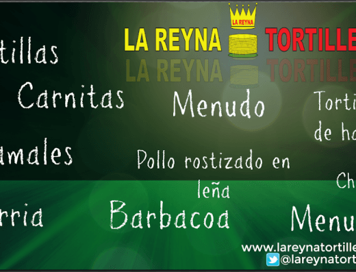 La Reyna Tortilleria